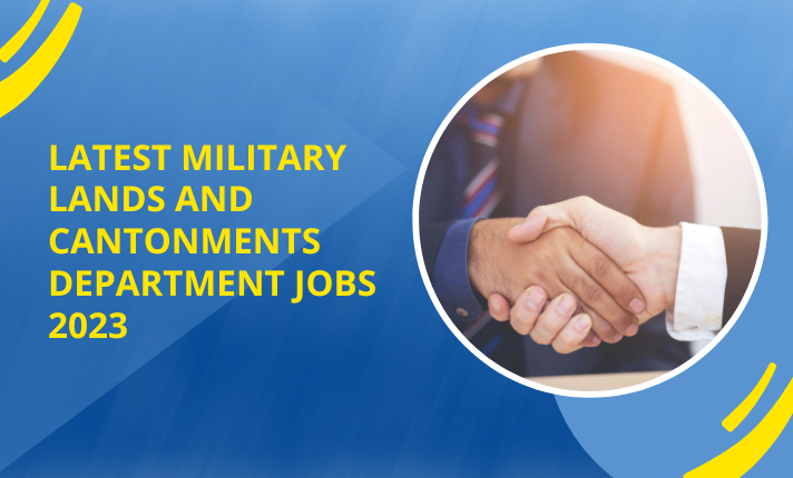 Latest Military Lands and Cantonments Department Jobs 2023